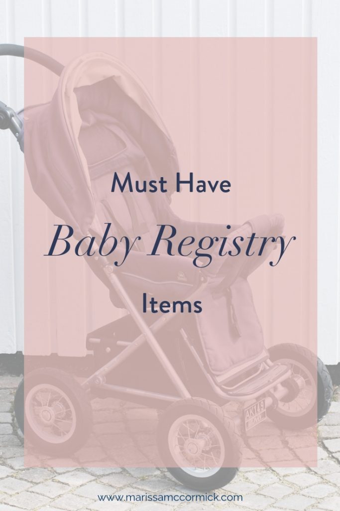 Must Have Baby Registry Items