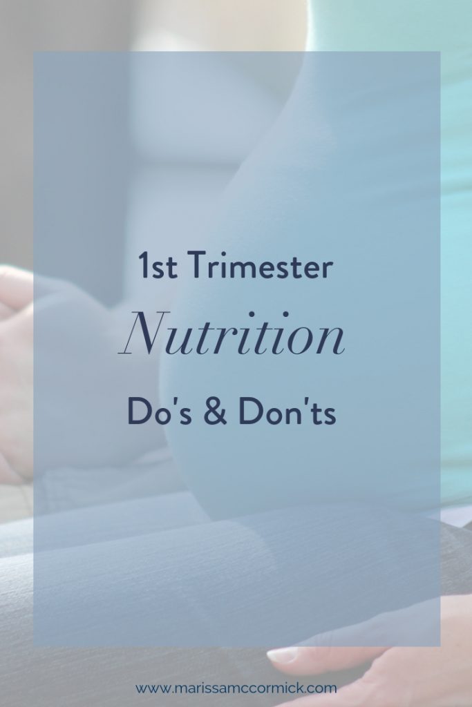 1st Trimester Nutrition