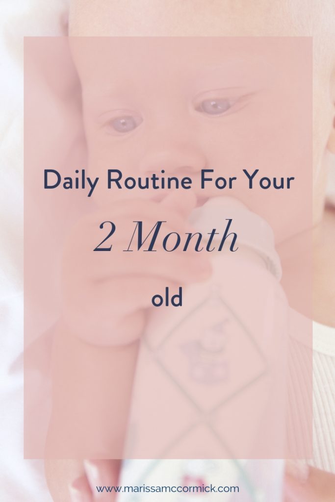 Routine for 2 month old